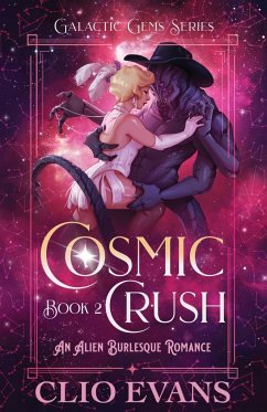 Cosmic Crush - Evans, Clio