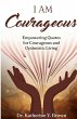 I Am Courageous - Bild 1