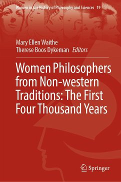 Women Philosophers from Non-western Traditions: The First Four Thousand Years (eBook, PDF)