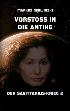 Vorstoß in die Antike (eBook, ePUB) - Gerwinski, Markus