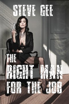 The Right Man For The Job (eBook, ePUB) - Gee, Steve