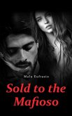 Sold to the Mafioso (eBook, ePUB)