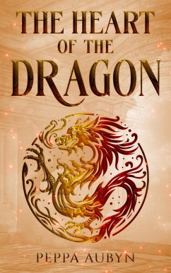 Cover The Heart of the Dragon (eBook, ePUB)