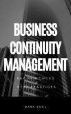Business Continuity Management: Key Principles and Best Practices (eBook, ePUB)