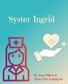 Syster Ingrid (eBook, ePUB)