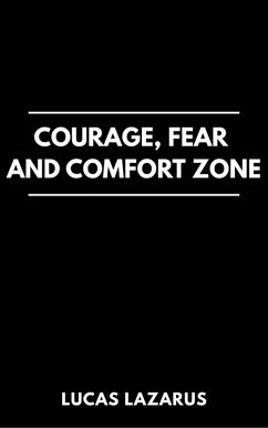 Cover Courage, Fear and Comfort Zone (eBook, ePUB)