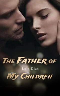 Cover The Father of My Children (eBook, ePUB)