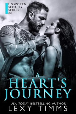 A Heart's Journey (Unspoken Secrets Series, #2) (eBook, ePUB) - Timms, Lexy