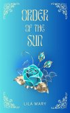 Order of the Sun (The Order Trilogy, #1) (eBook, ePUB)
