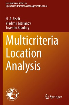 Multicriteria Location Analysis - Eiselt, H. A.;Marianov, Vladimir;Bhadury, Joyendu