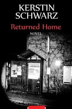 Returned Home - Schwarz, Kerstin