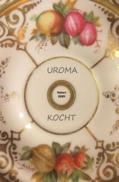 UROMA kocht - Eder, Robert