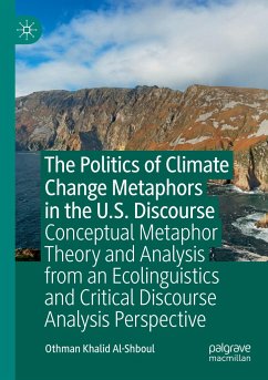 The Politics of Climate Change Metaphors in the U.S. Discourse - Al-Shboul, Othman Khalid