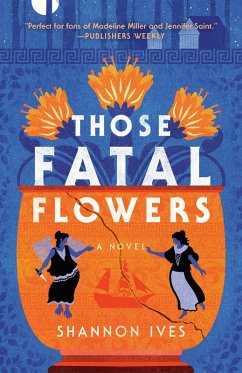 Those Fatal Flowers - Ives, Shannon