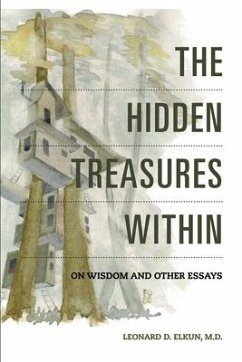 The Hidden Treasures Within - Elkun, Leonard D