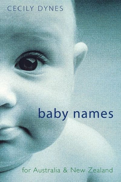 GREAT AUST & NZ BOOK OF BABY NAMES
