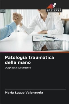 Patologia traumatica della mano - Luque Valenzuela, María