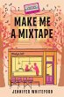 Make Me a Mixtape - Bild 1