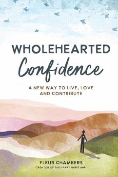 Wholehearted Confidence - Chambers, Fleur