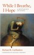 While I Breathe, I Hope - Bild 1