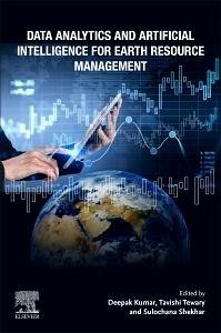 Data Analytics and Artificial Intelligence for Earth Resource Management