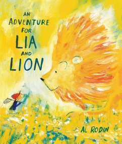 An Adventure for Lia and Lion - Rodin, Al