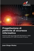 Progettazione di politiche di sicurezza informatica