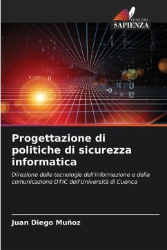 Progettazione di politiche di sicurezza informatica - Muñoz, Juan Diego