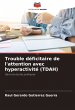 Trouble déficitaire de l'attention... - Bild 1