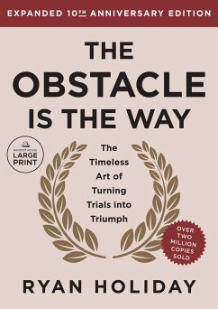 The Obstacle Is the Way 10th Anniversary Edition - Holiday, Ryan