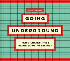 Going Underground - Deakin, Mark