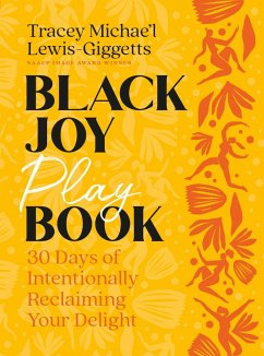 Black Joy Playbook - Lewis-Giggetts, Tracey Michae'l