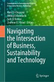 Navigating the Intersection of Business, Sustainability and Technology (eBook, PDF)