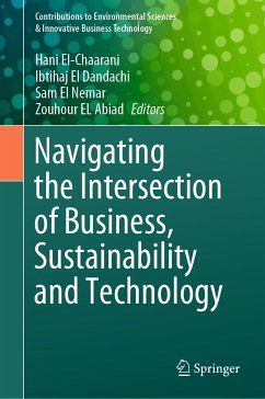 Navigating the Intersection of Business, Sustainability and Technology (eBook, PDF)