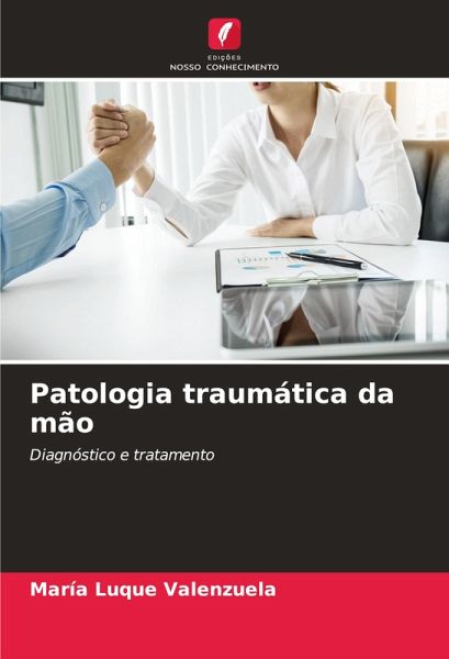 Patologia traumática da mão Patologia traumática da mão