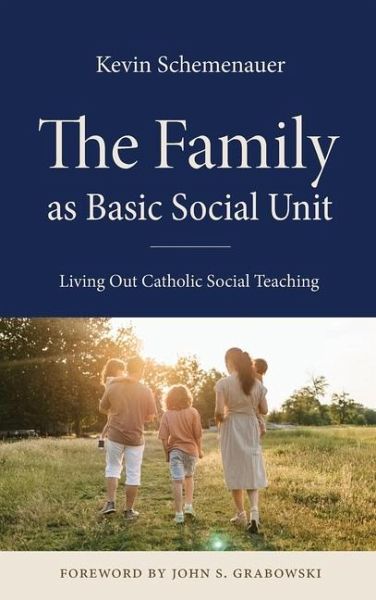 The Family as Basic Social Unit The Family as Basic Social Unit