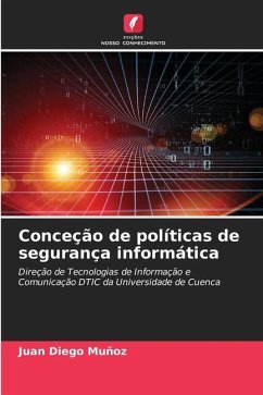 Conceção de políticas de segurança informática - Muñoz, Juan Diego
