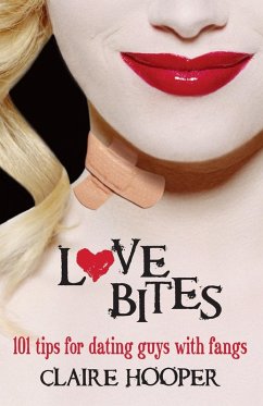 Cover LOVE BITES DATING GUYS WITH FANGS