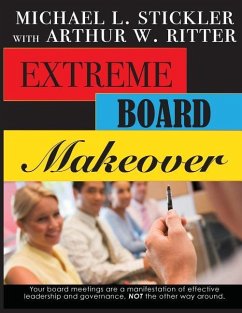 Extreme Board Makeover - Stickler, Michael L