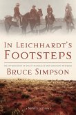 IN LEICHHARDTS FOOTSTEPS IN LEICHHARDTS FOOTSTEPS