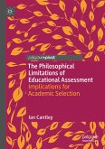 The Philosophical Limitations of Educational Assessment (eBook, PDF)
