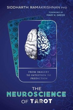 The Neuroscience of Tarot - Ramakrishnan, Siddharth