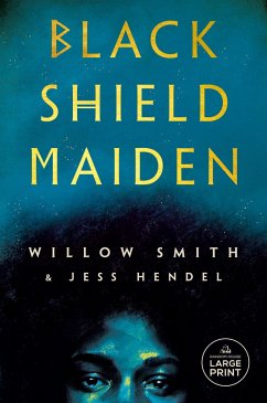 Black Shield Maiden - Smith, Willow; Hendel, Jess