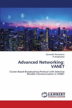 Advanced Networking: VANET - Ramasamy, Gunavathi;Shiddharthy, R