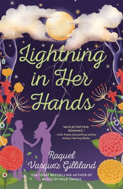 Lightning in Her Hands - Vasquez Gilliland, Raquel