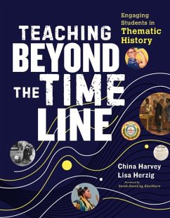 Teaching Beyond the Timeline - Herzig, Lisa; Harvey, China