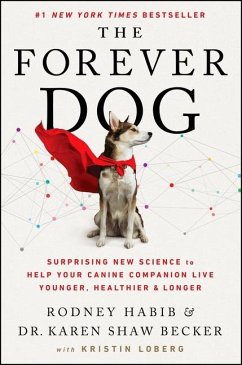 The Forever Dog - Habib, Rodney; Becker, Karen Shaw
