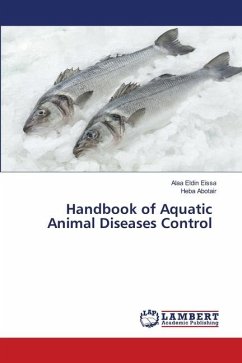 Handbook of Aquatic Animal Diseases Control - Eissa, Alaa Eldin;Abotair, Heba