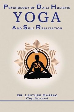 Psychology of Daily Holistic Yoga and Self Realization - Massac, Lauture