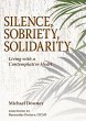 Silence, Sobriety, Solidarity - Bild 1
